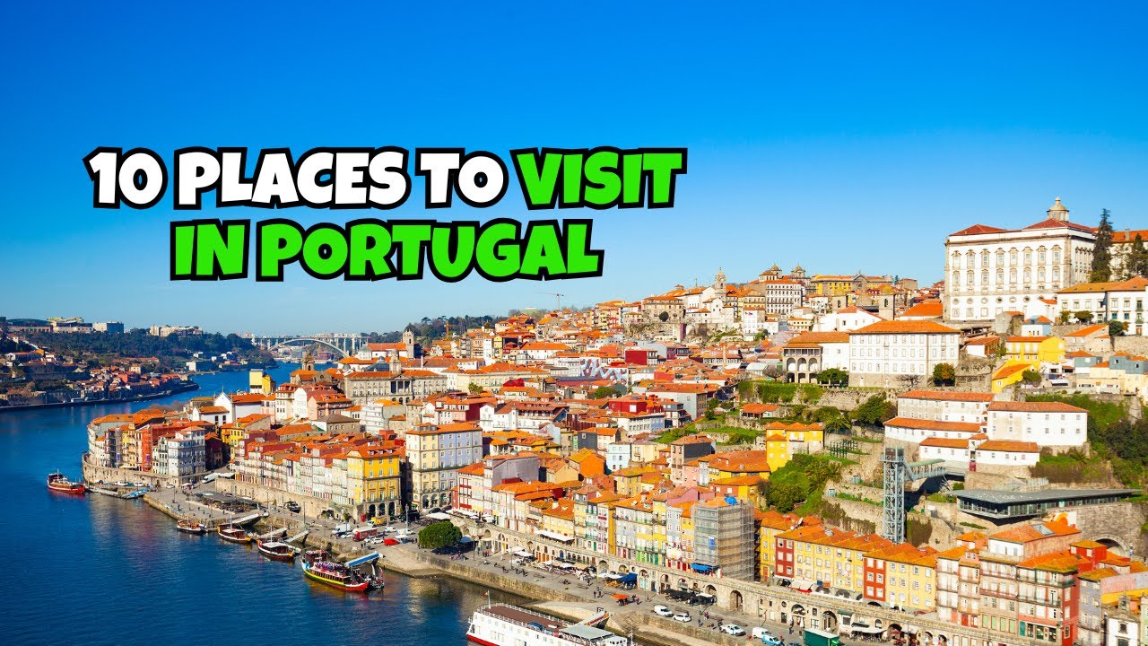Top 10 Must-Visit Places in Portugal | Ultimate Travel Guide 2026
