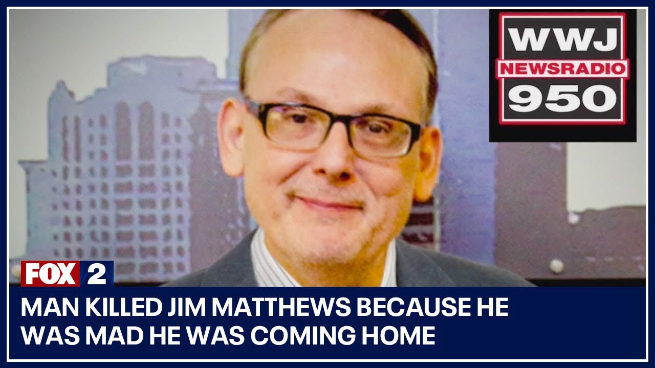 Documents: Man killed Jim Matthews because he was mad he was coming home