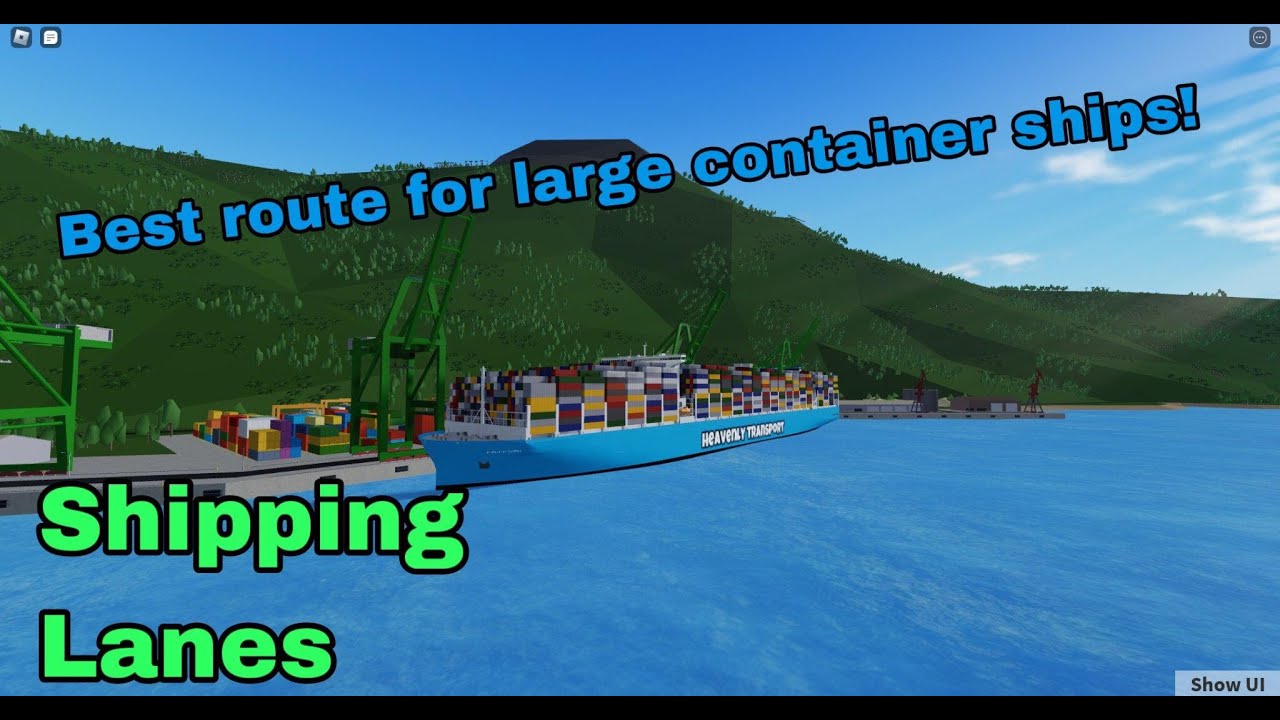 Best route for large container ships in Roblox Shipping Lanes!