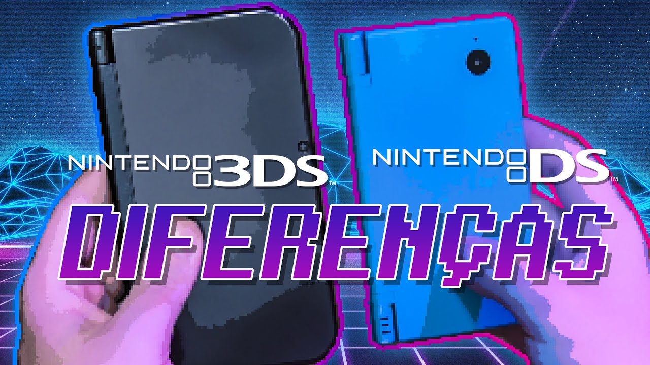 QUAL A DIFERENÇA ENTRE DS E 3DS? - DS VS 3DS - DIFERENÇAS BÁSICAS