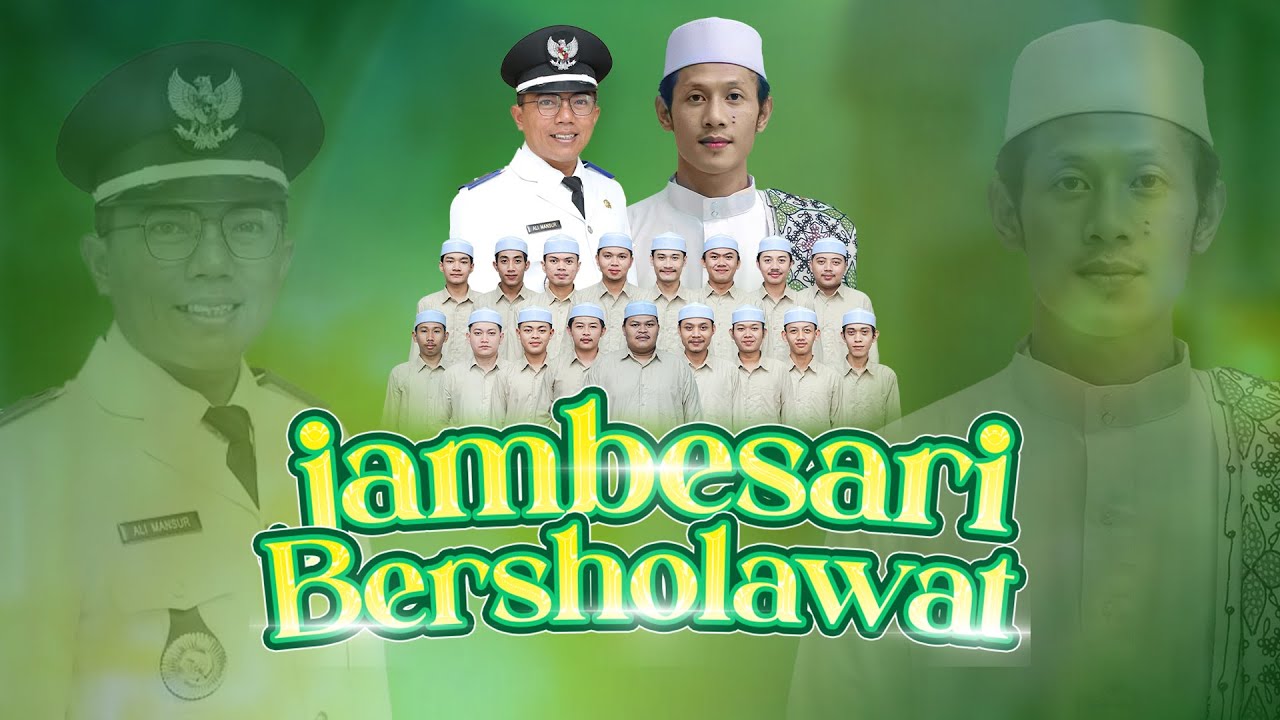 JAMBESARI BERSHOLAWAT BERSAMA MAJLIS RATIB DAN SHOLAWAT MAHABBATUN NABI.