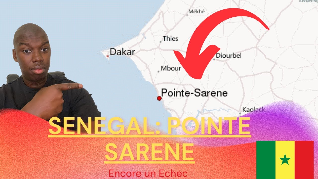 Sénégal , Pointe Sarène : Encore un Échec ! #senegal #investissement #diaspora
