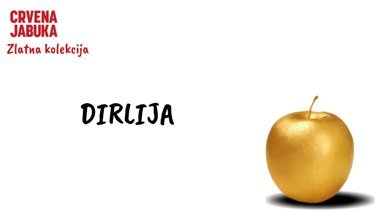 CRVENA JABUKA - DIRLIJA