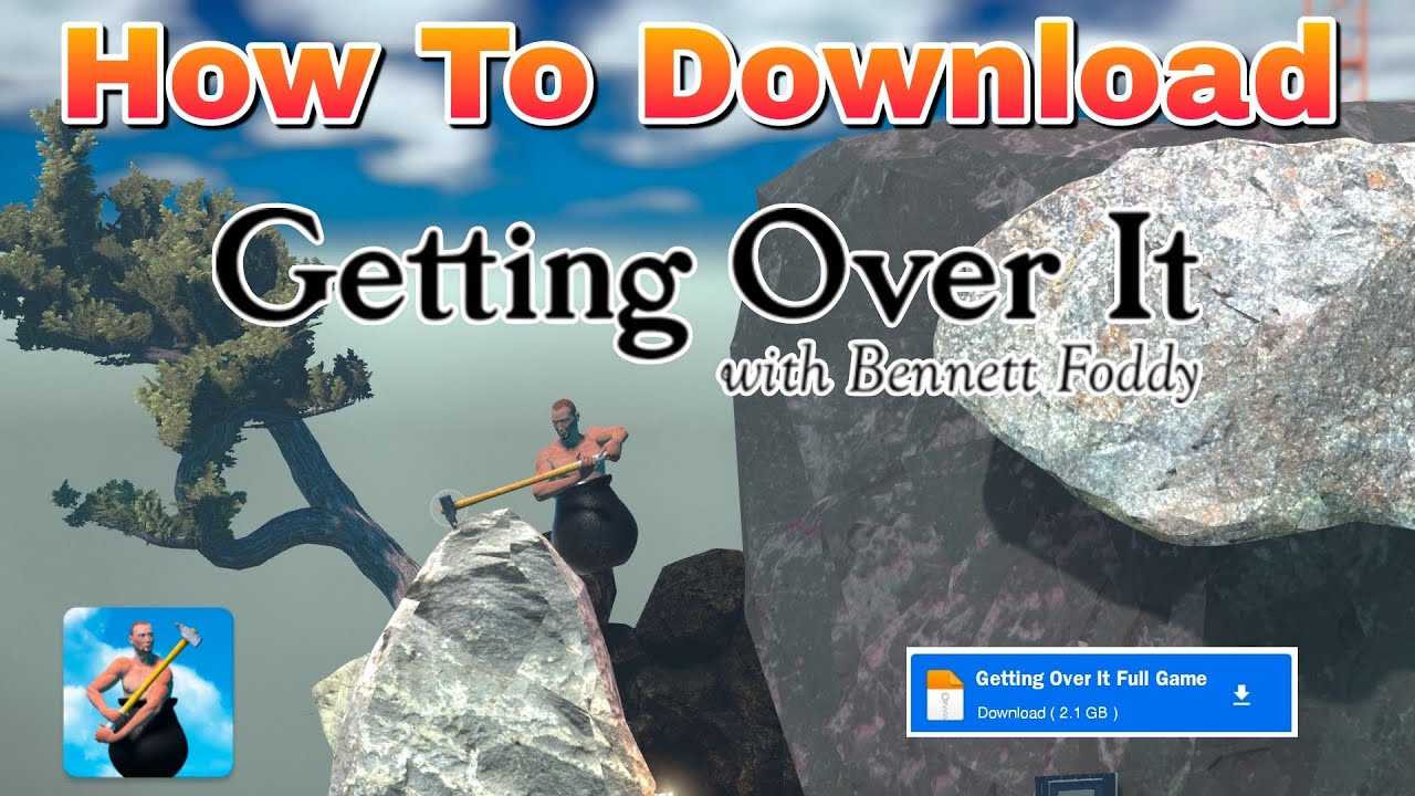 How to download getting over it in pc/laptop/mobile/android mob easily for free | By - Gamingistan |