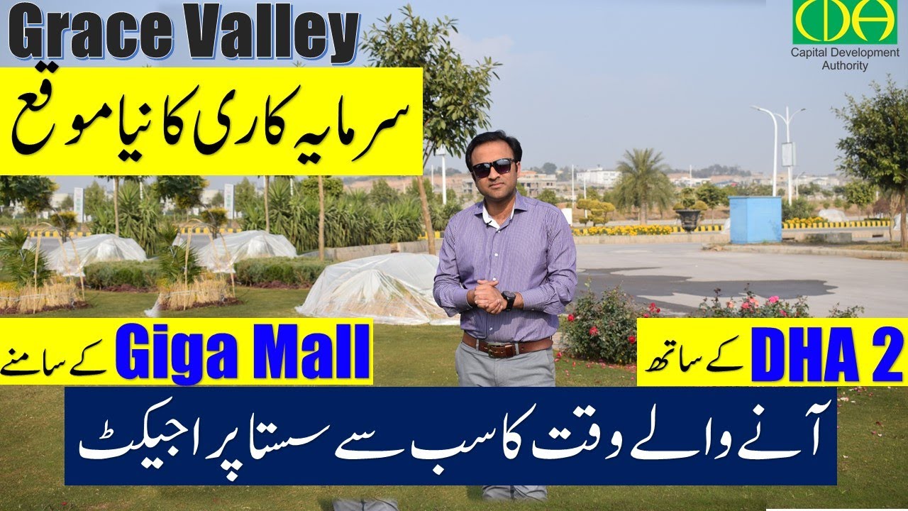 Grace Valley Islamabad | Complete Details | CDA Approved |Development |Price| Rawat T-Chowk |GT Road