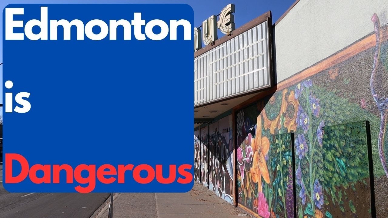 General Crime Information and Dangerous Areas of Edmonton, Alberta, Canada