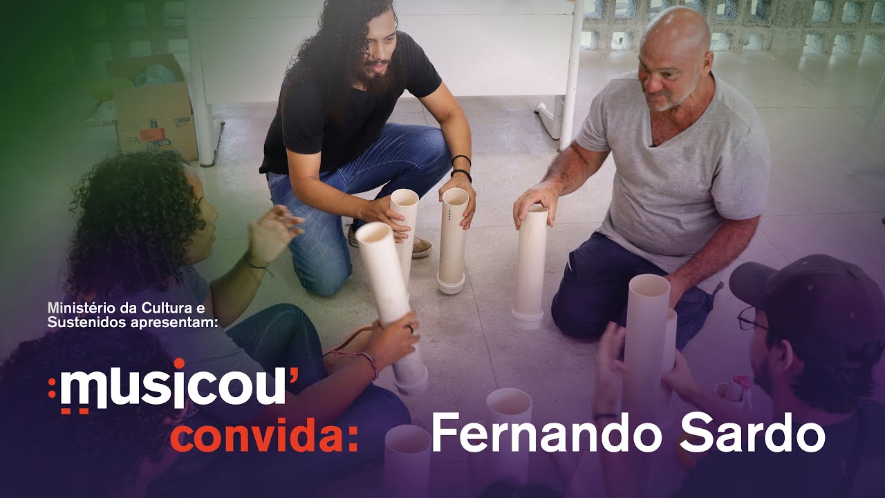 Musicou Convida: Constru&ccedil;&atilde;o de Instrumentos com Fernando Sardo | Dom Helder C&acirc;mara - PE