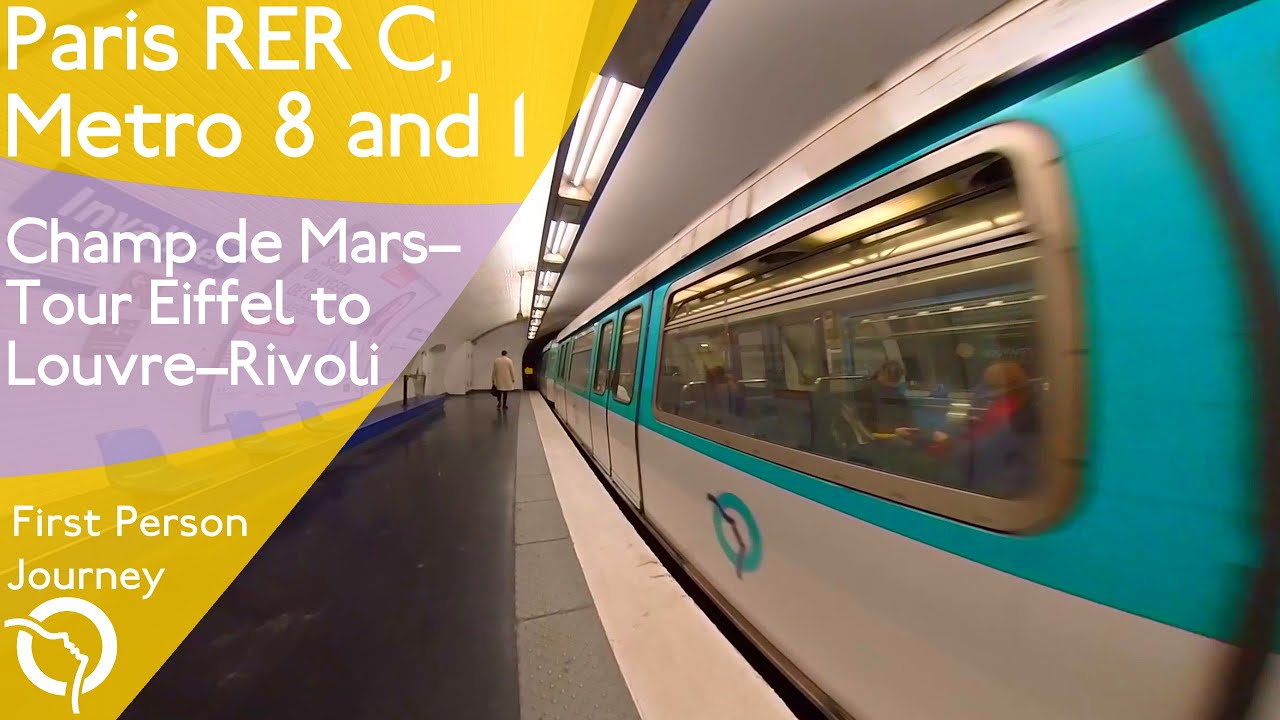 Paris RER and Metro First Person Journey - Champ de Mars–Tour Eiffel to Louvre–Rivoli