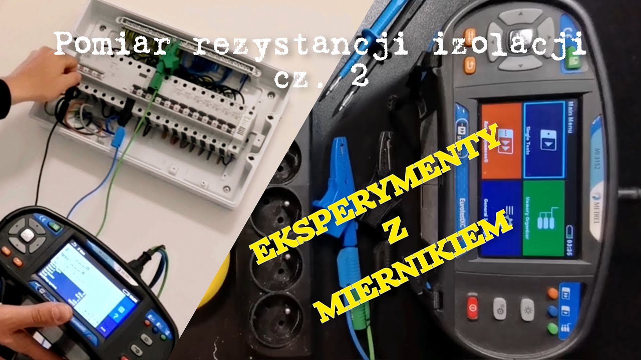 METREL MI3152 Eksperymenty z miernikiem cz.2 - pomiar rezystancji izolacji