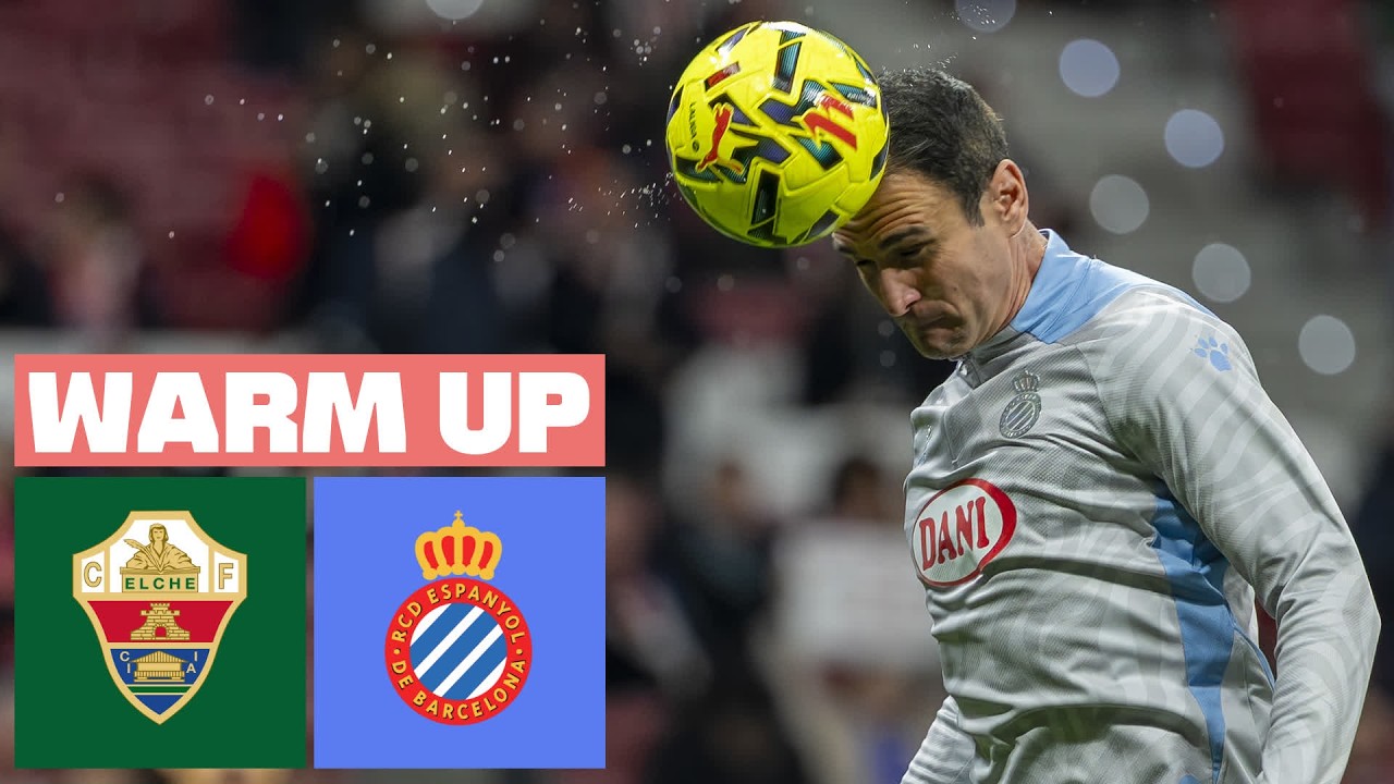🔴 ELCHE CF vs RCD ESPANYOL - PREVIA DEL PARTIDO