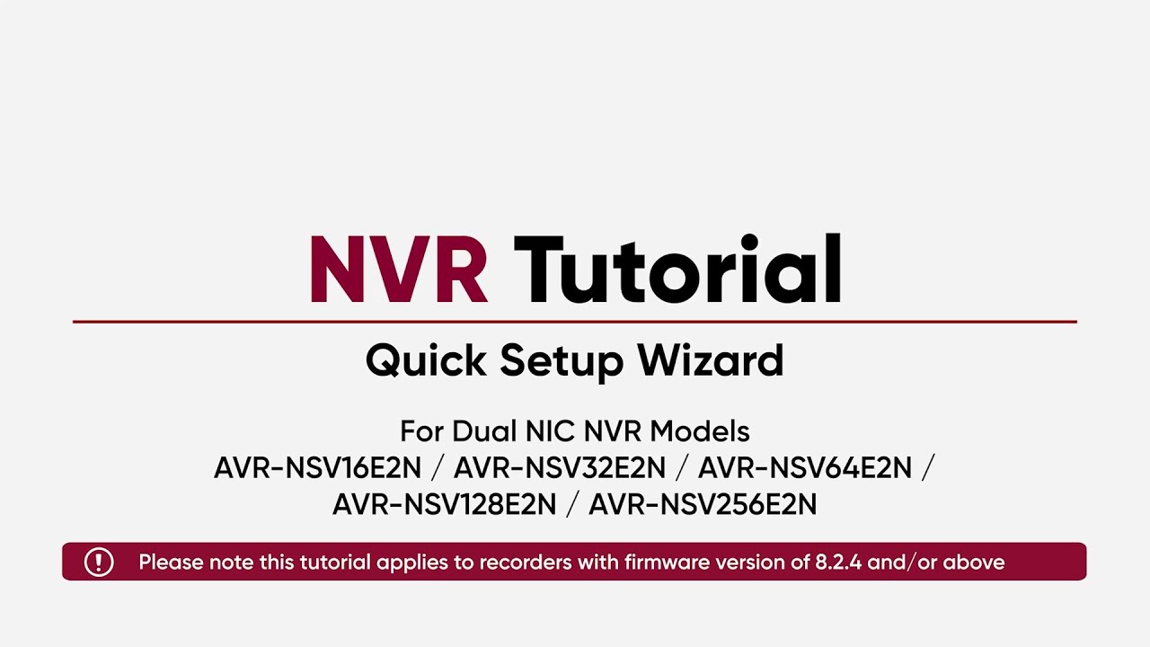 Diversity NVR Dual NIC Models Quick Setup Wizard