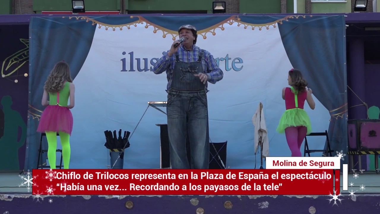 Navidad 2019/2020 │Espectáculo Chiflo de Trilocos