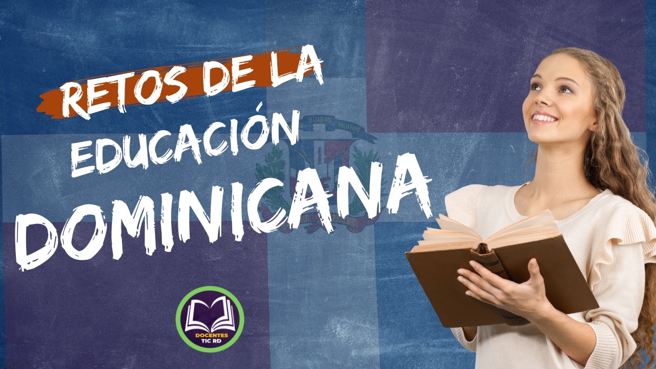Retos y Desafíos de la Educación Dominicana ante la Integración de la Inteligencia Artificial