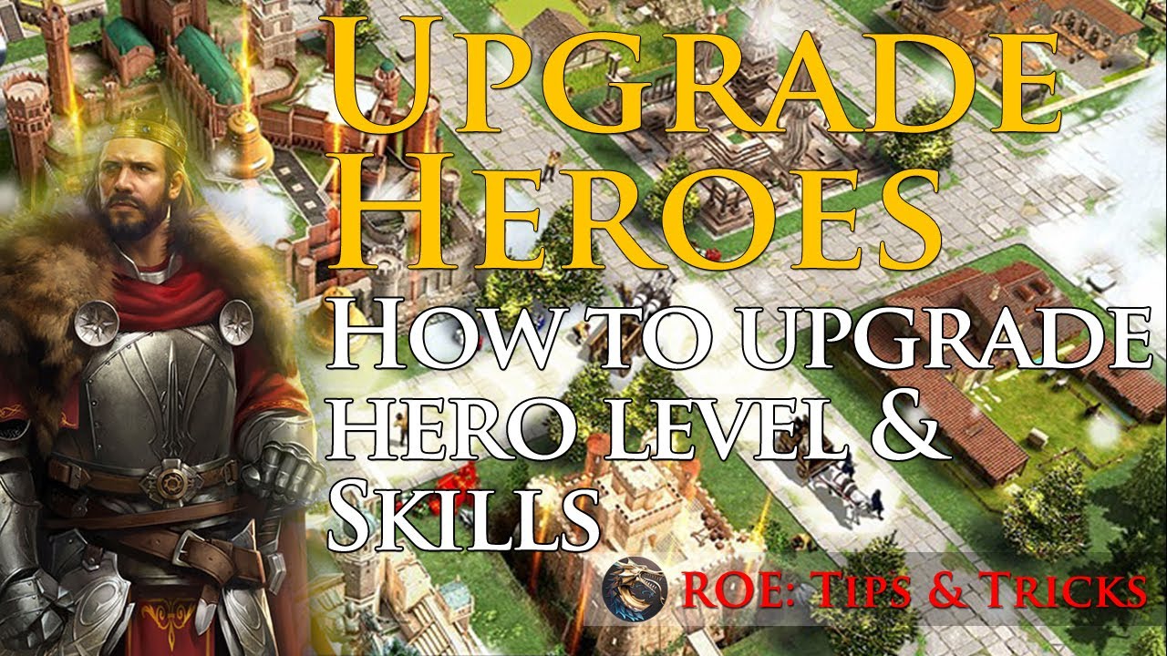 ROE: How to Level Up a Hero, Unlock skills & Upgrade skills