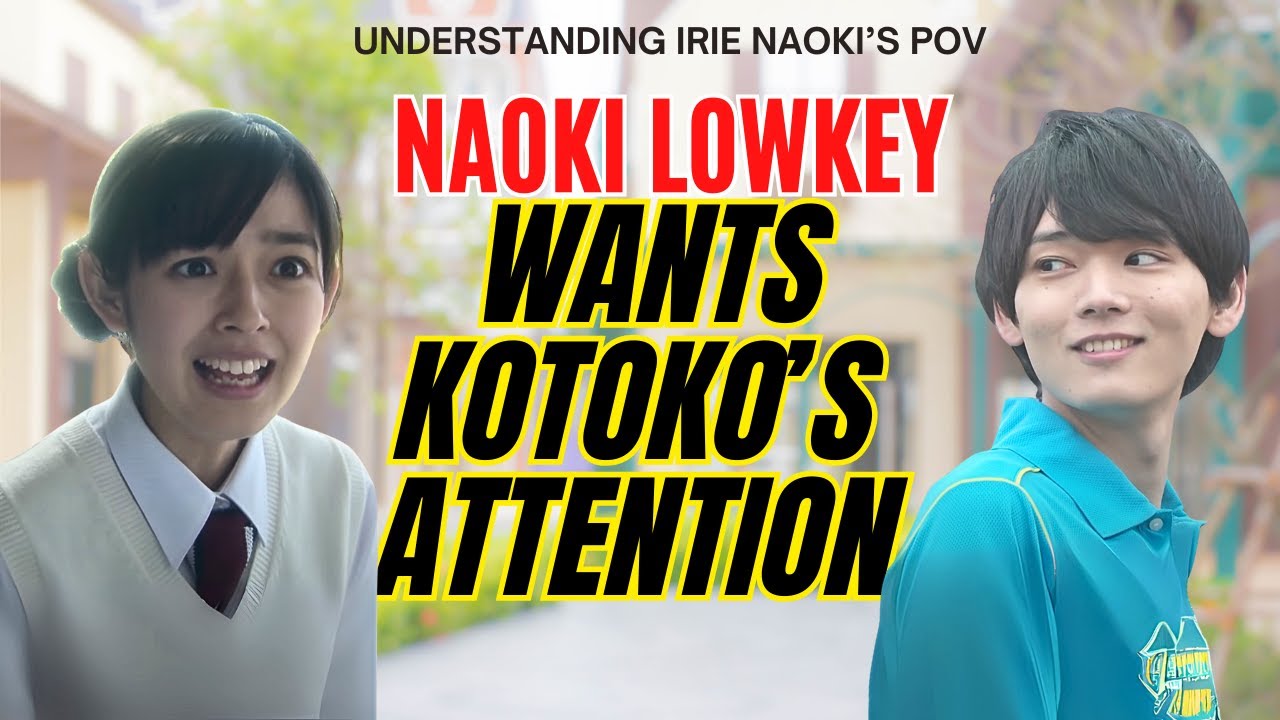 Naoki Lowkey wants Kotoko’s Attention [Mischievous Kiss]