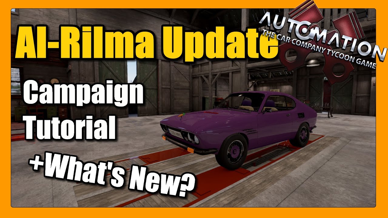 Automation Campaign Tutorial: Al-Rilma Update, Getting Started and New Features