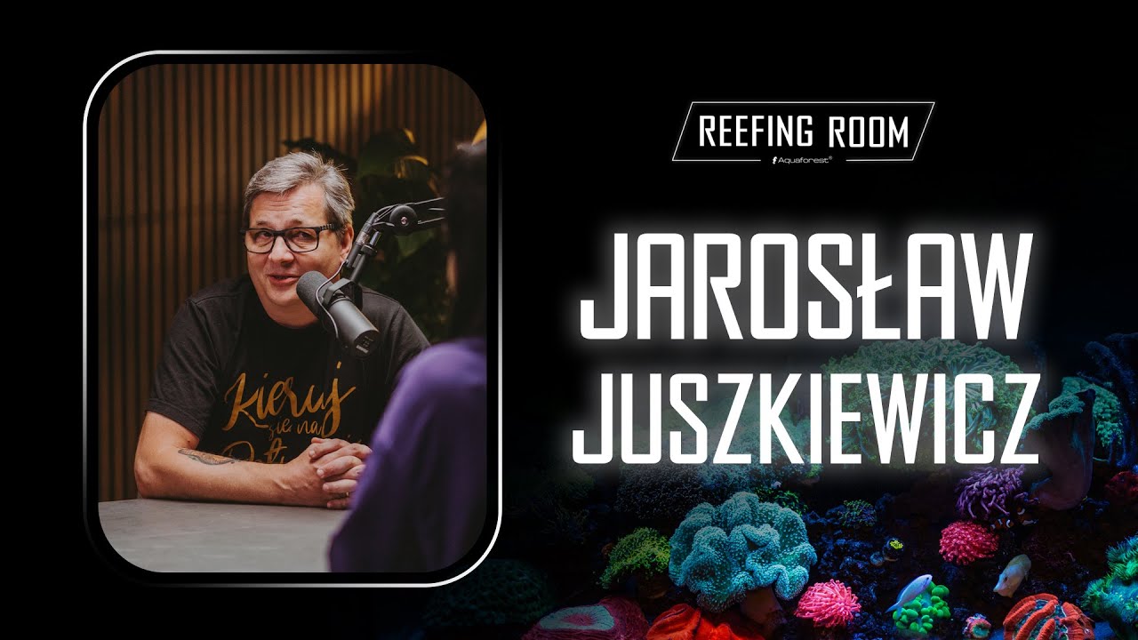 #3 REEFING ROOM | Jarosław Juszkiewicz - Polski głos Google o swojej pasji do akwarystyki