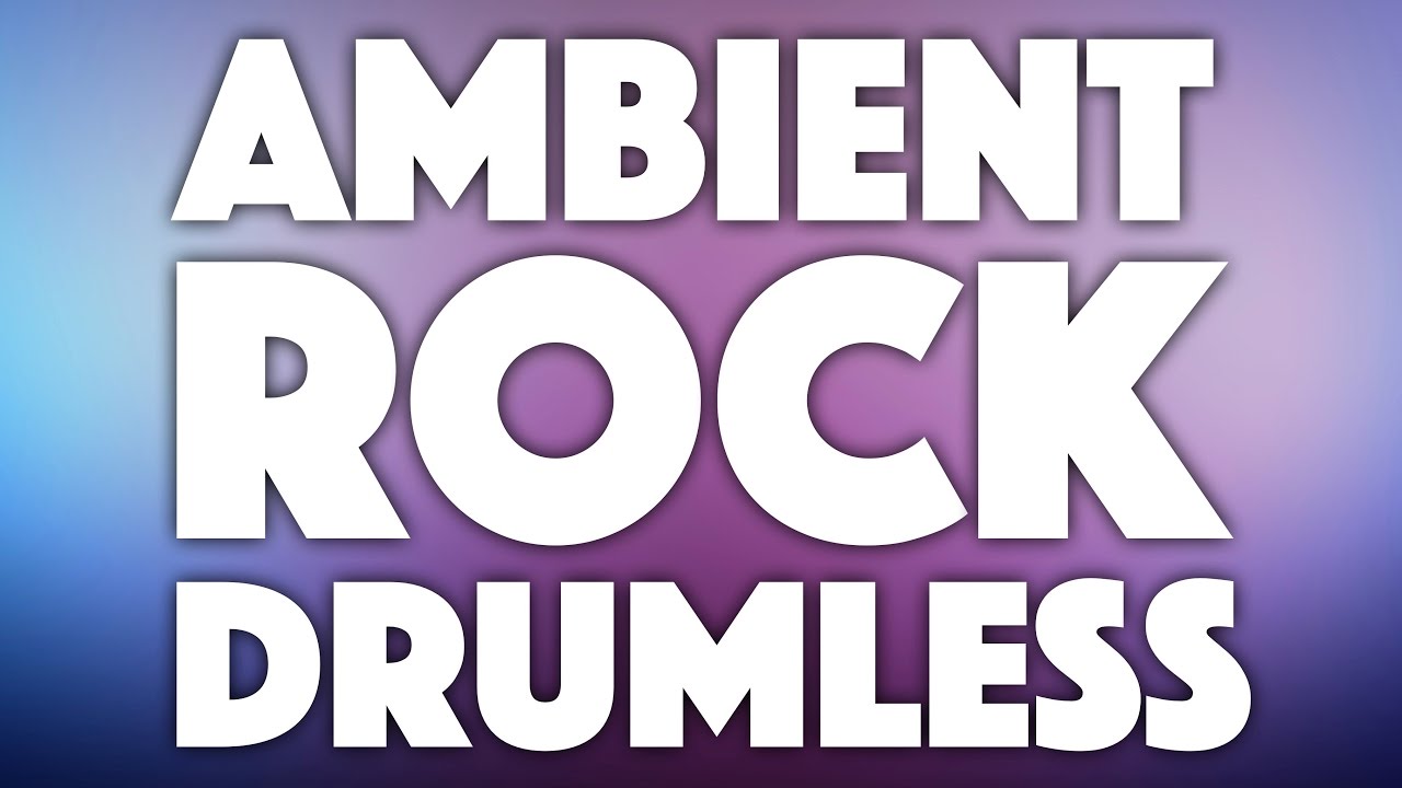Ambient Rock Indie Drumless Track