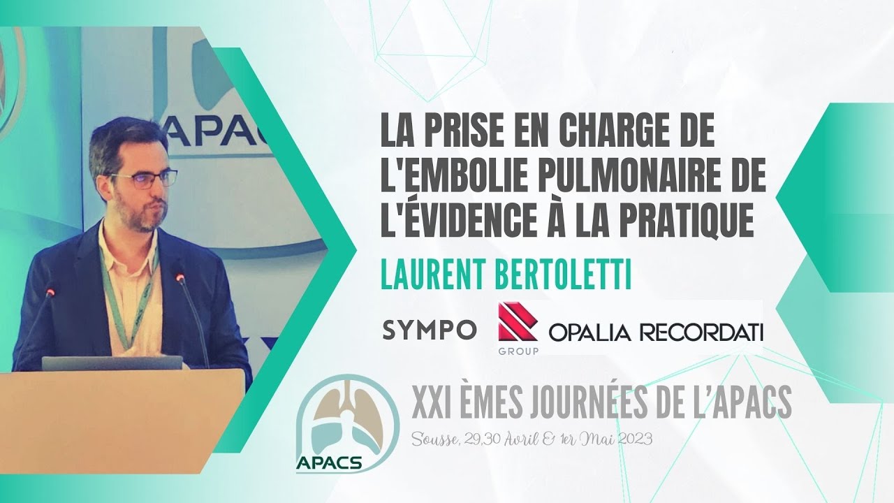 Prise en charge de l'embolie pulmonaire de l'évidence à la pratique