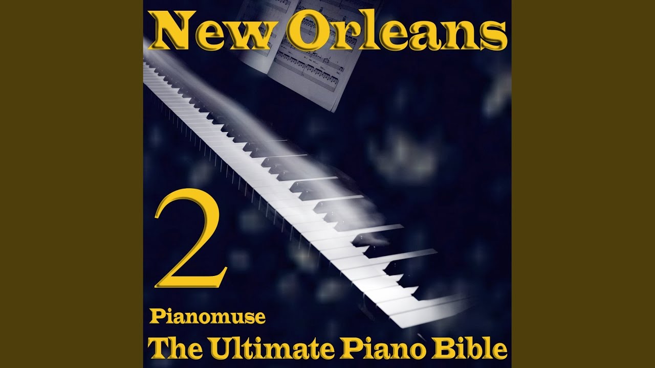 New Orleans 40 (Piano Version)
