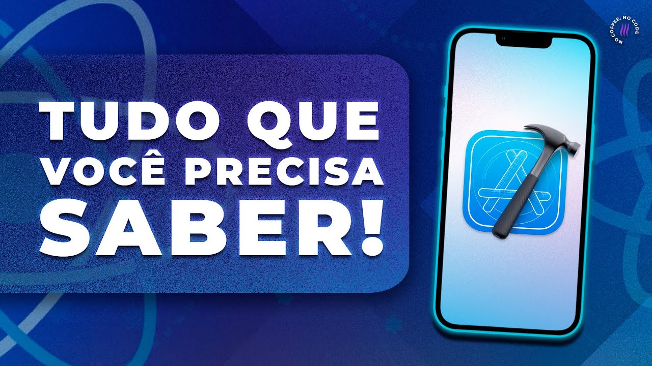 Xcode e IOS para React Native | Tudo o que você precisa saber!