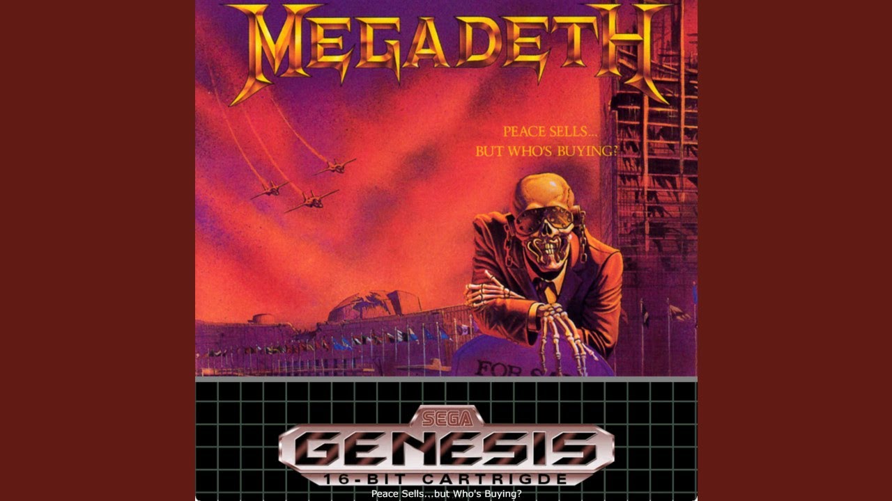 Megadeth's Peace Sells...but Who's Buying? but in the Sega Genesis Soundfont