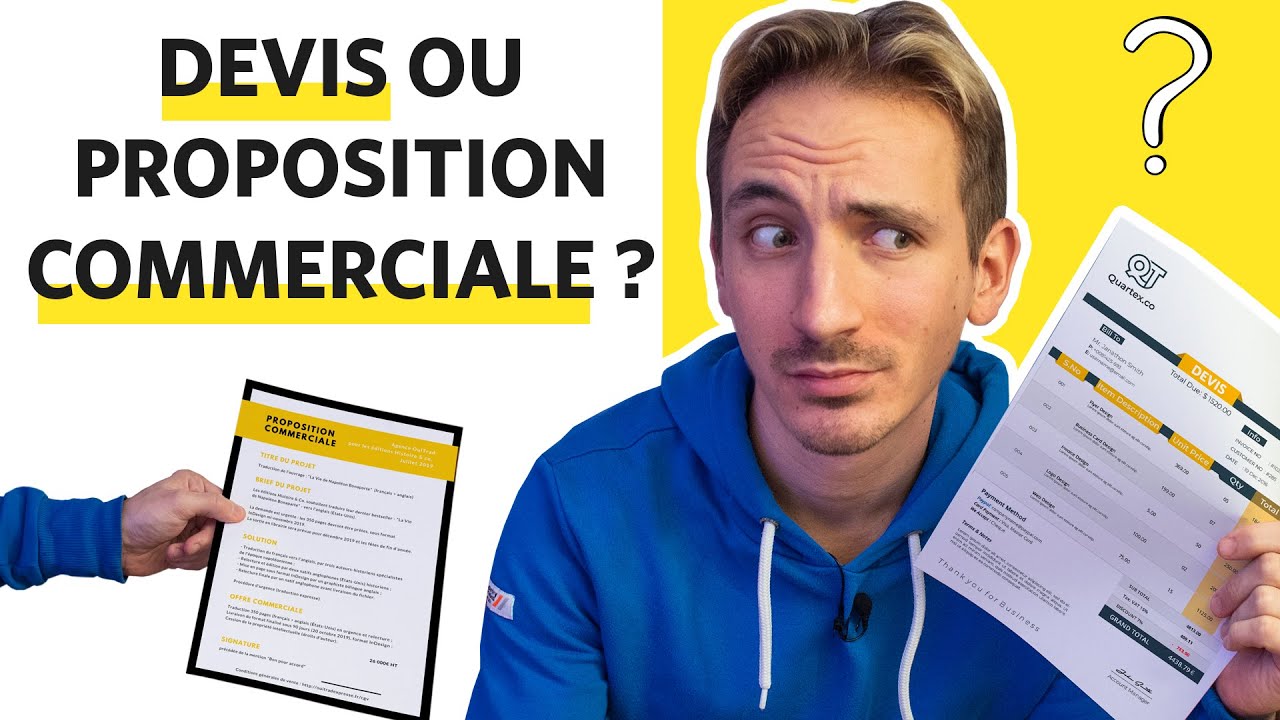 Diff&eacute;rence entre DEVIS et PROPOSITION COMMERCIALE (et quel format choisir)