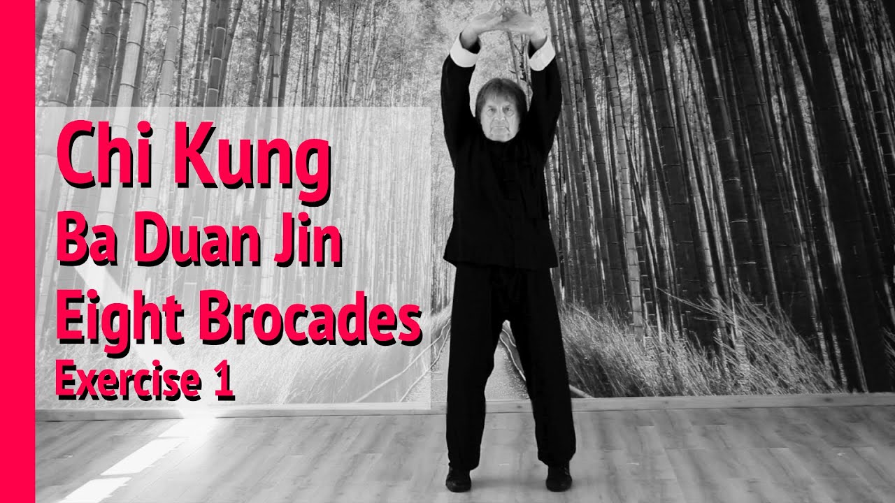 Ba Duan Jin (Eight Brocades) Chi Kung breathing exercise for beginners - Exercise 1