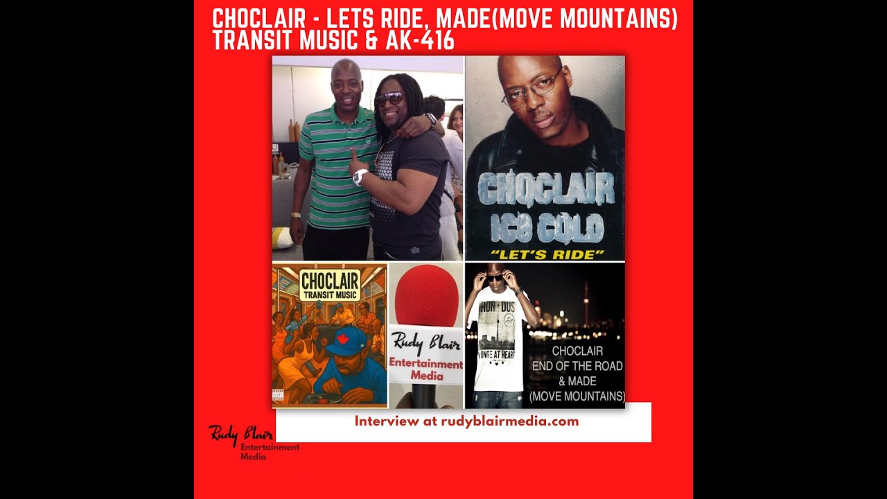 Intv w Choclair On His Career Including Lets Ride, Made(Move Mountains), Transit Music & AK-416