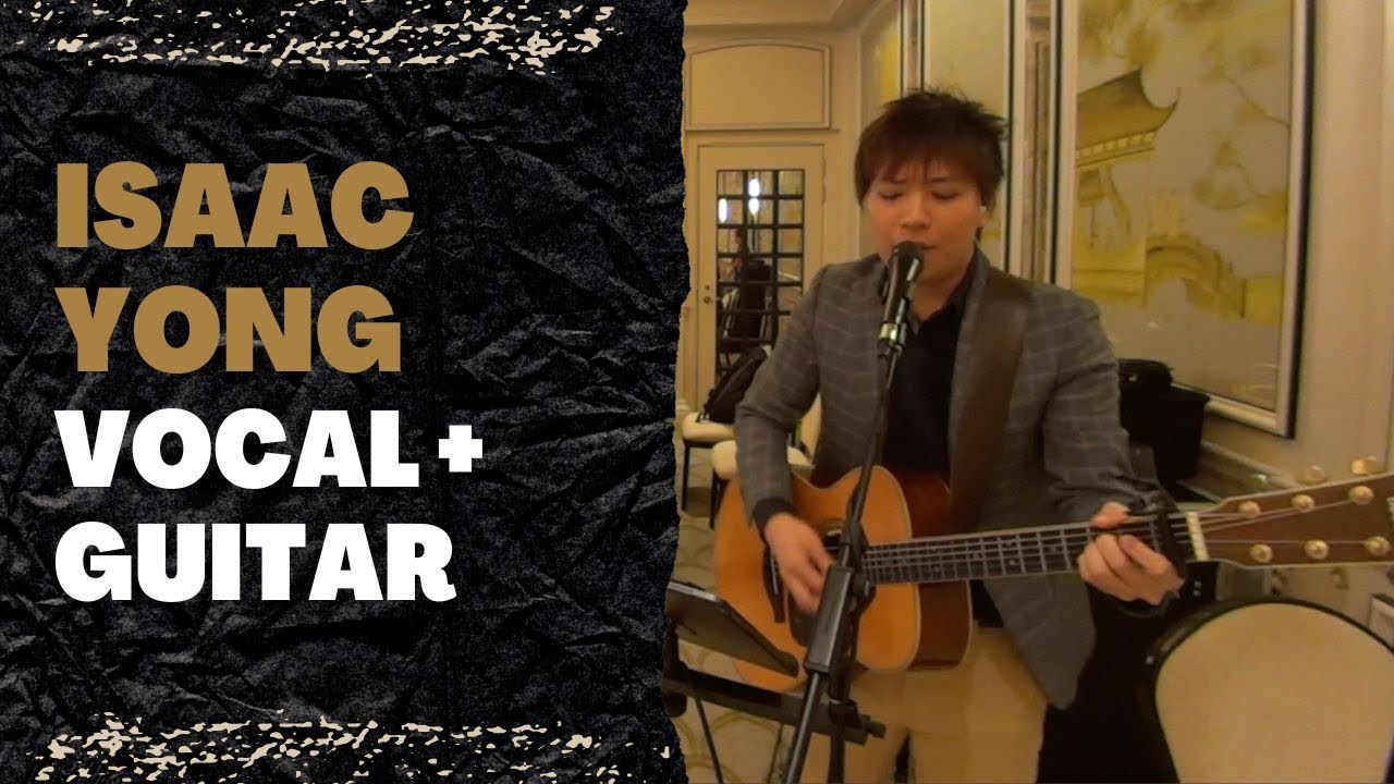Singapore Wedding Live Band | Little Band SG | Isaac Yong | Vocal & Guitar