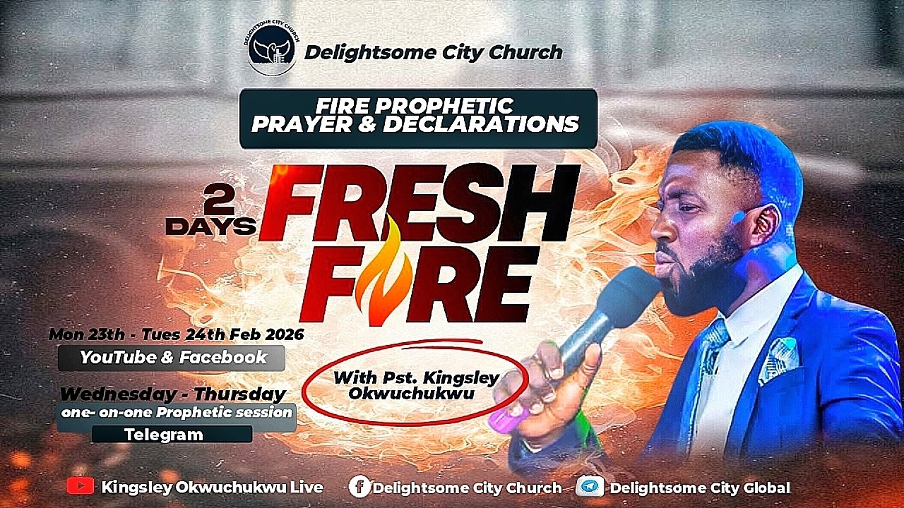 FIRE PROPHETIC PRAYERS & DECLARATIONS   || PASTOR KINGSLEY OKWUCHUKWU || 23-02-2026