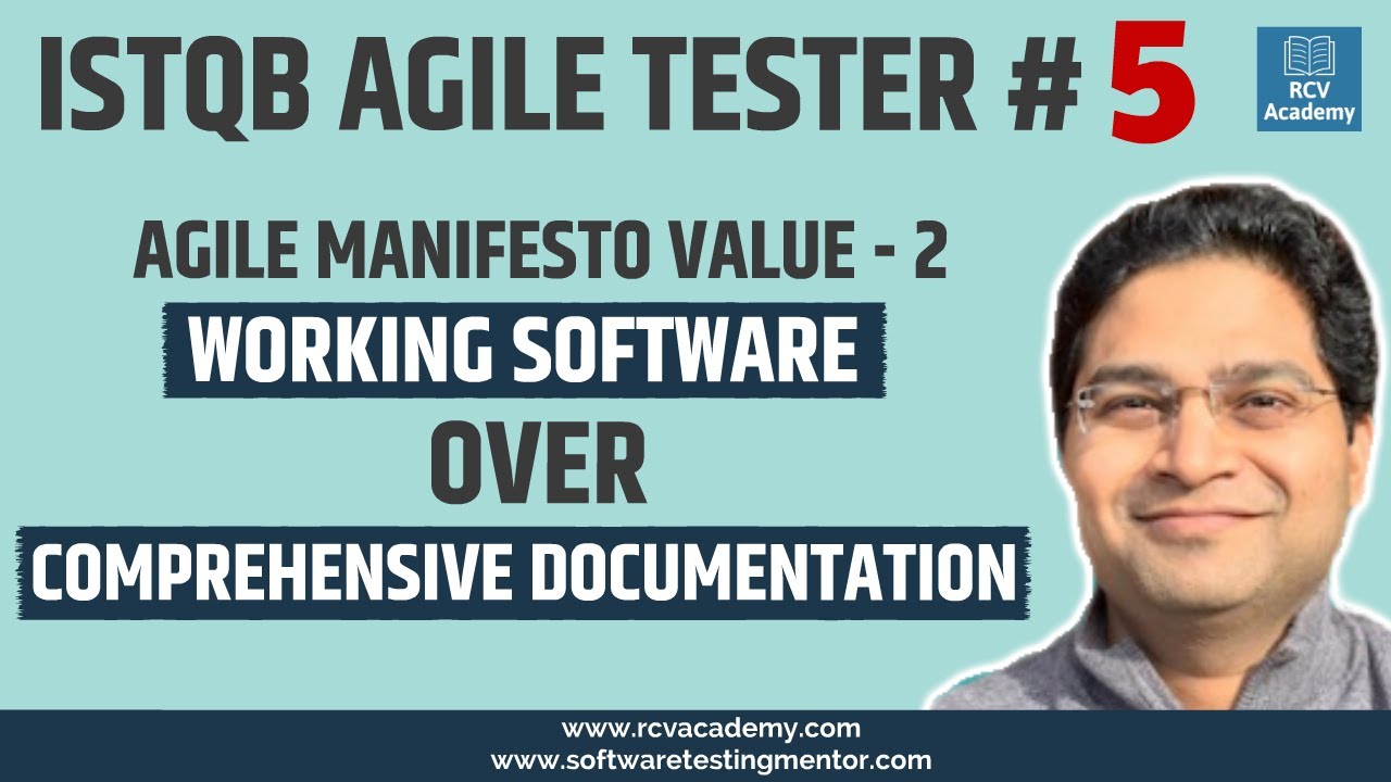 ISTQB Agile Tester #5 - Working Software over Comprehensive Documentation