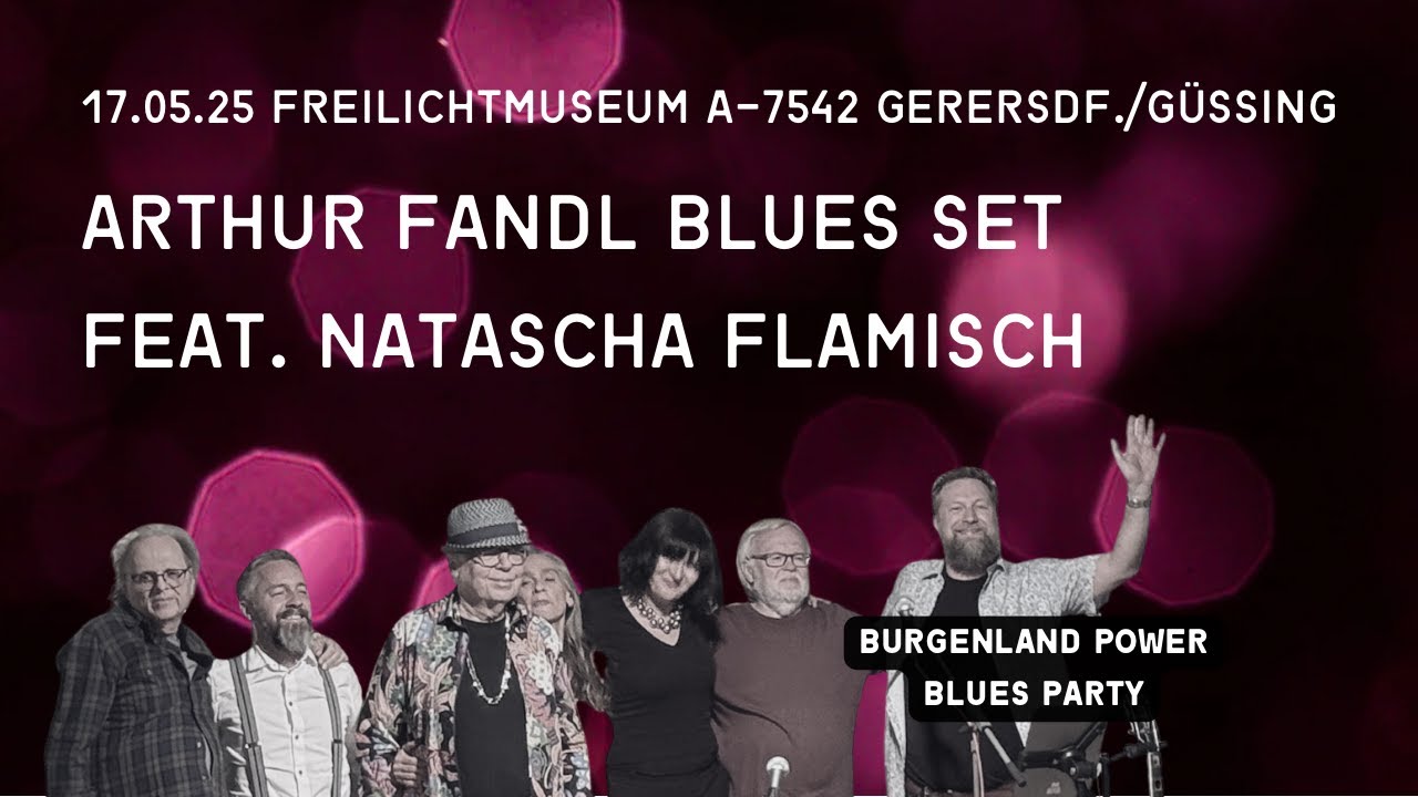 Burgenland Power Blues Party | Arthur Fandl Blues Set feat. Natascha Flamisch