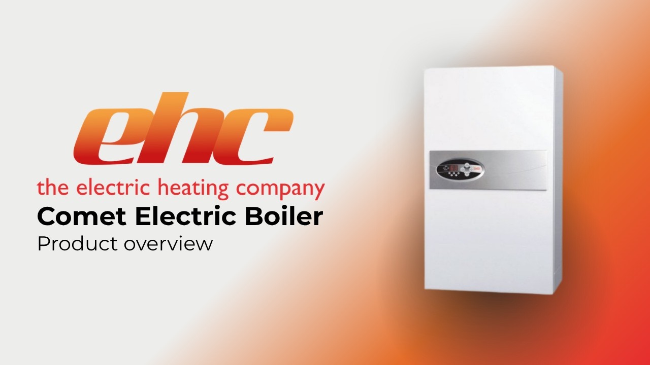 EHC - the Comet electric boiler from The Electric Heating Company