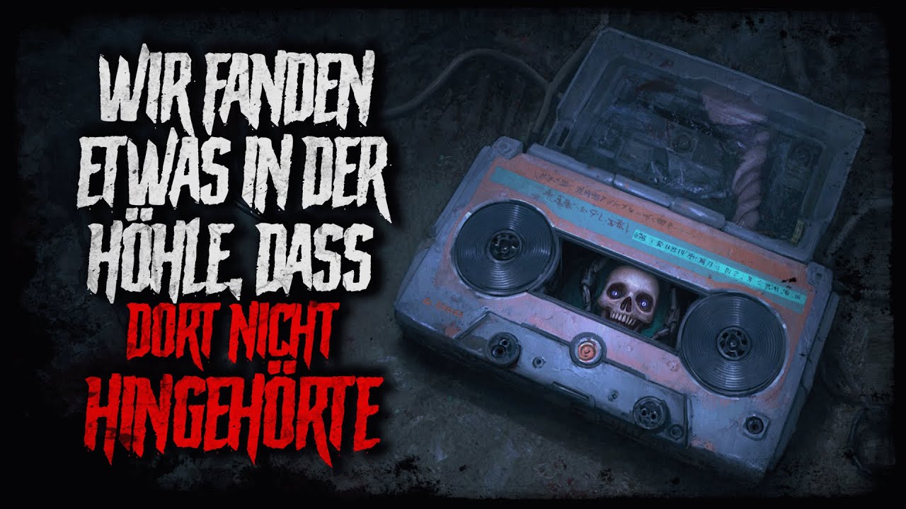 Ich werde nie wieder in eine Höhle gehen! ◈ Creepypasta german Creepypasta Deutsch [Horror Hörbuch]