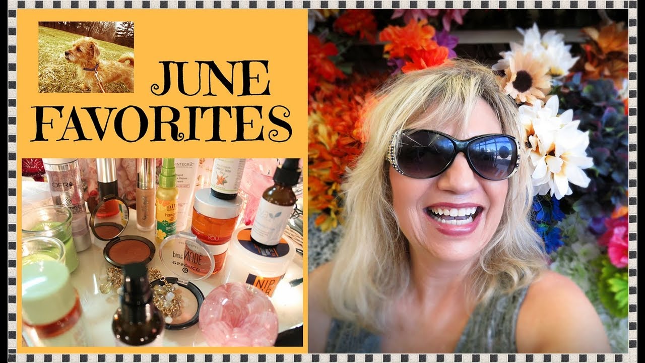 My June Favorites -Things I’m Loving & Where Are They Now 2018 - Mature Skincare