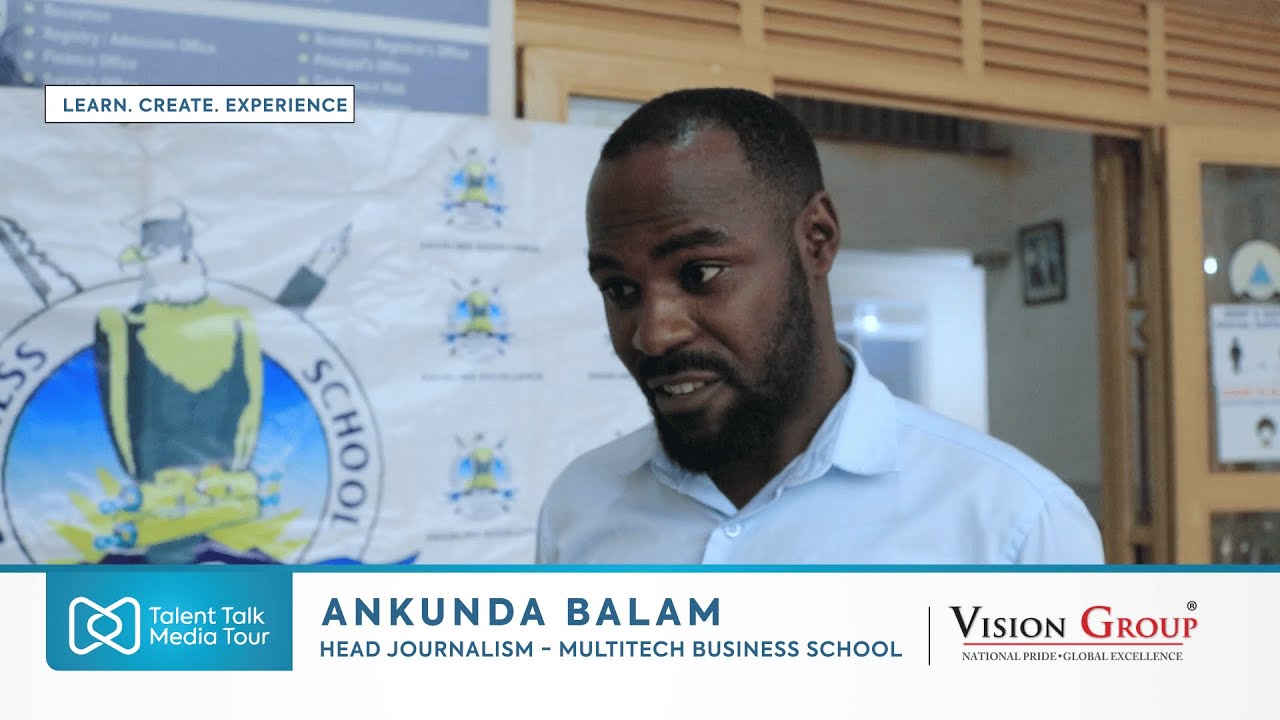 #TALENT #TALK #MEDIA #TOUR BALAAM ANKUNDA HEAD JOURNALISM MULTI-TECH BUSINE SCHOOL