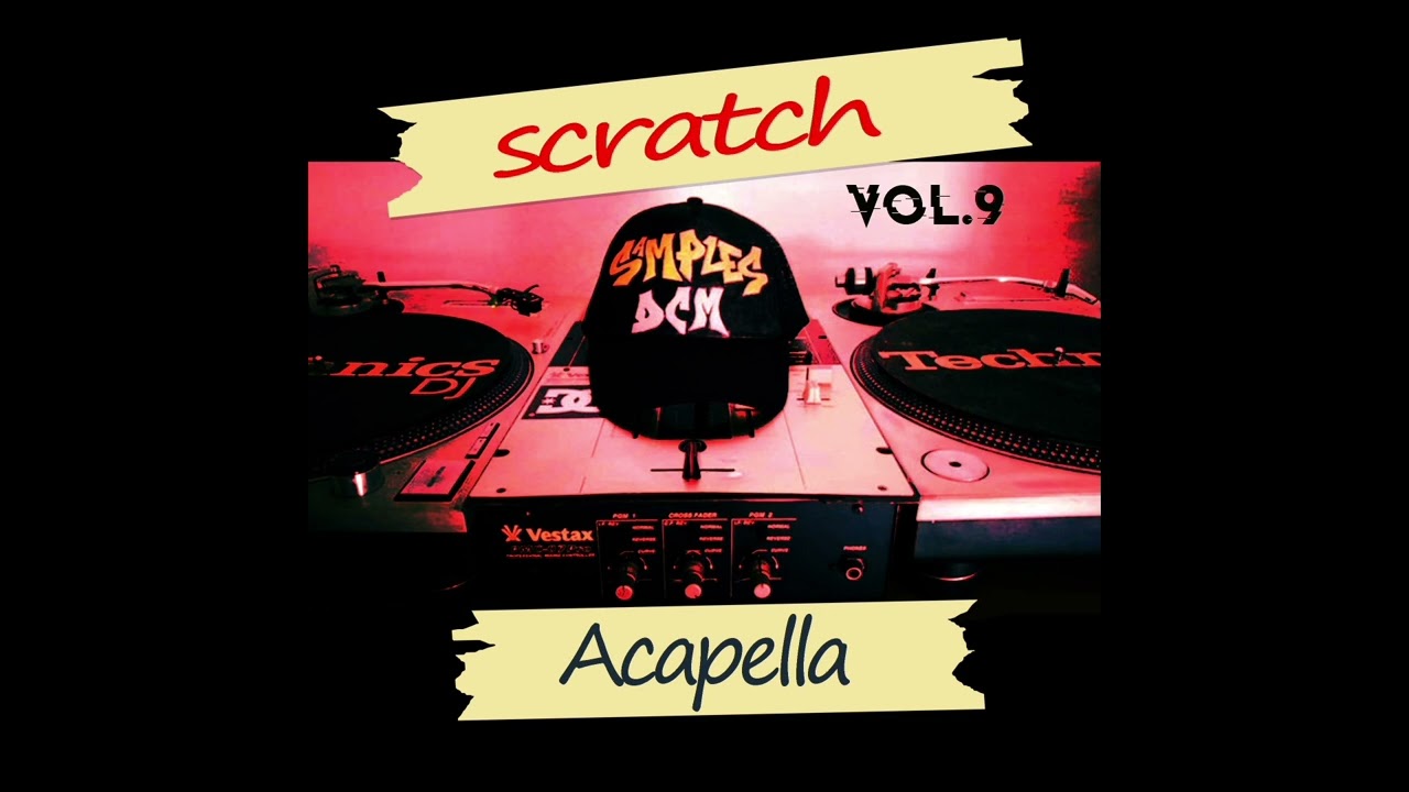 Scratch Acapella DCM vol.9