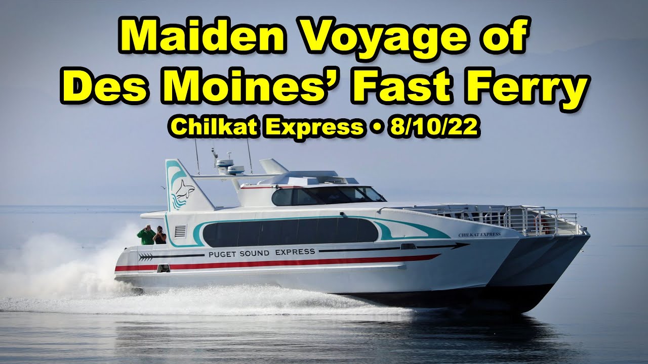 Maiden voyage of the Des Moines Fast Ferry 8/10/22