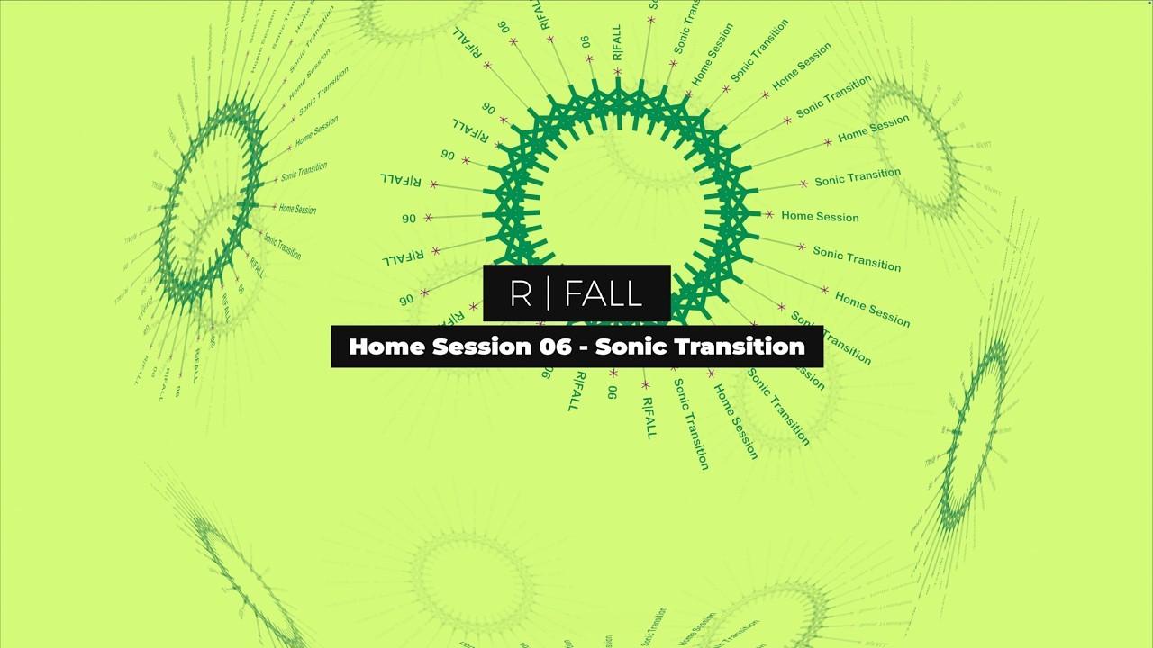 R | Fall @ Home Session 06 - Sonic Transition