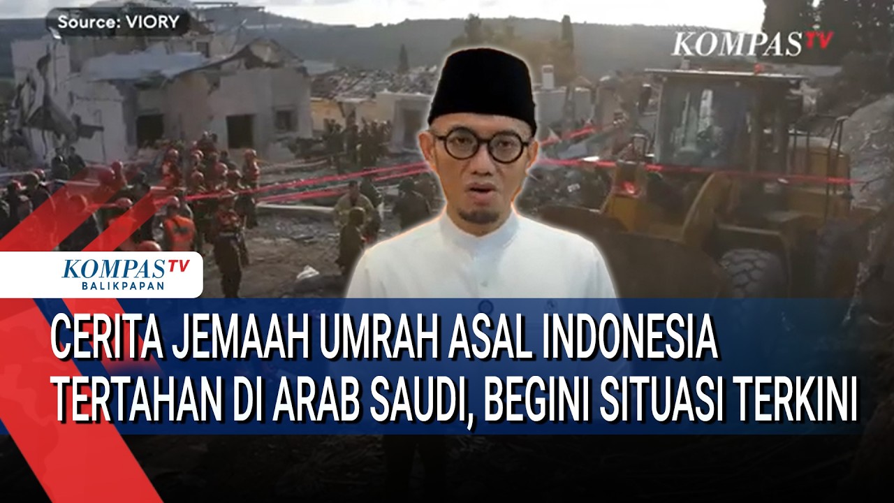 Cerita Jemaah Umrah Asal Indonesia Tertahan di Arab Saudi