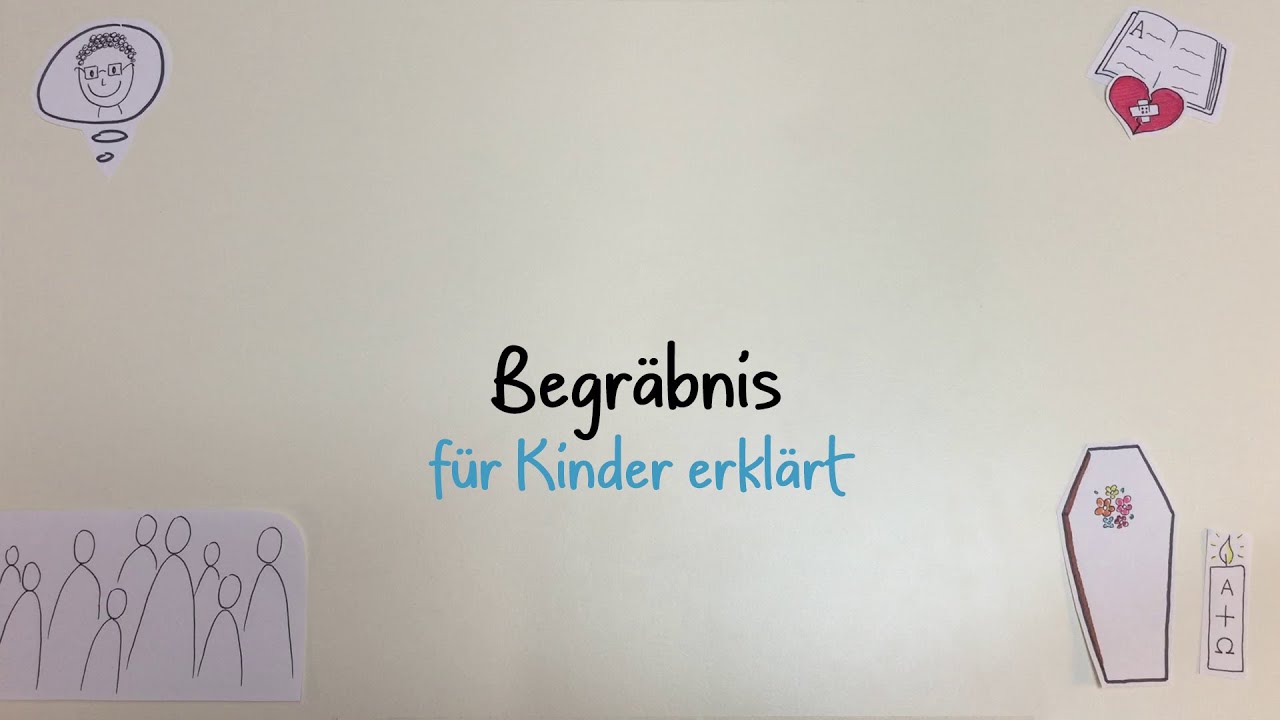 Begr&auml;bnis und Beerdigung f&uuml;r Kinder erkl&auml;rt