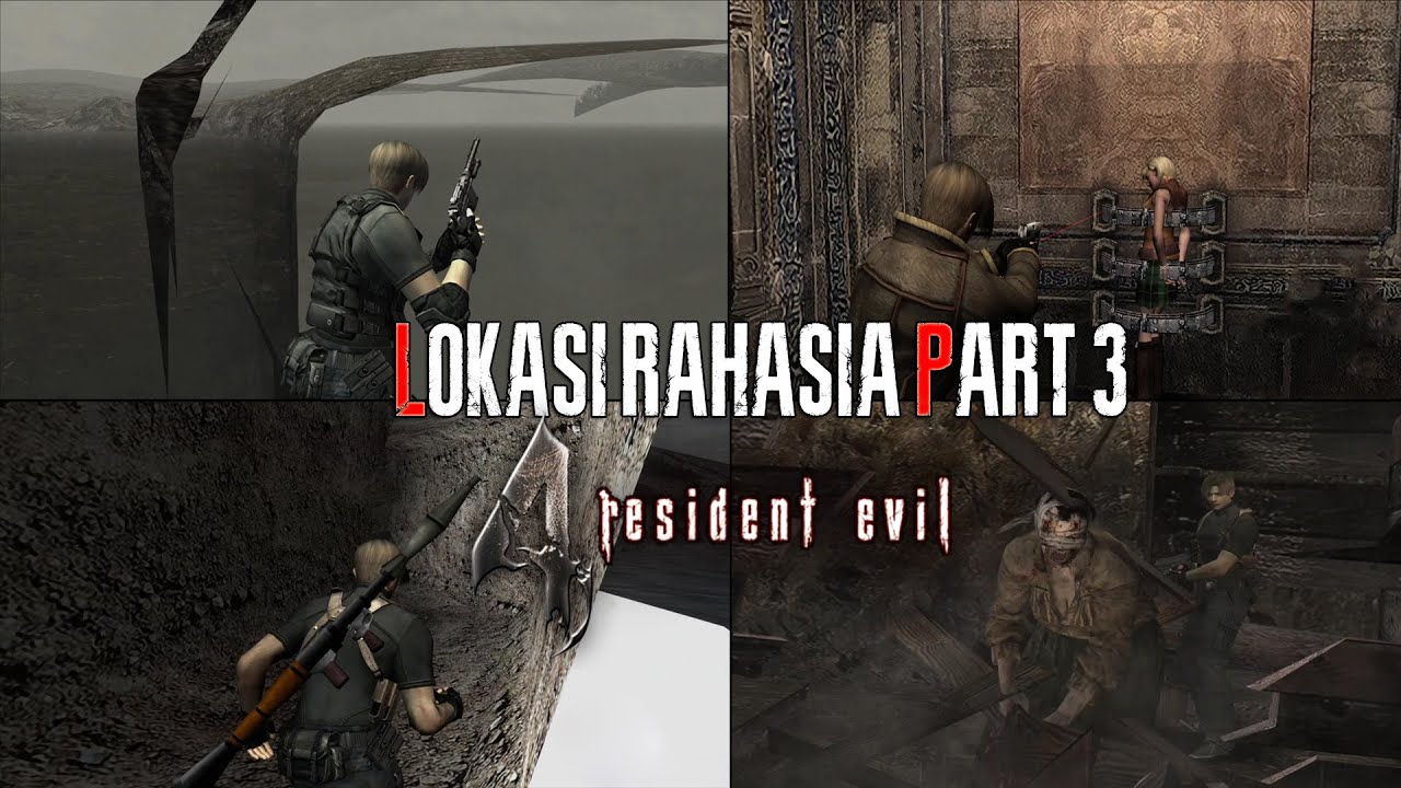 LOKASI YANG BIKIN PENASARAN DI RESIDENT EVIL 4 YANG BELUM KALIAN KETAHUI PART 3 !!
