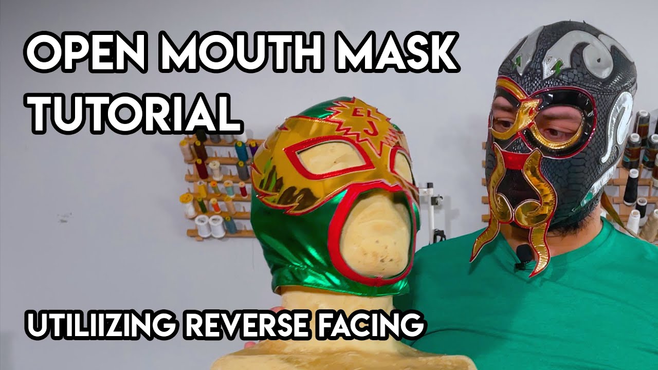 Lucha Mask Tutorial - Open Mouth Mask