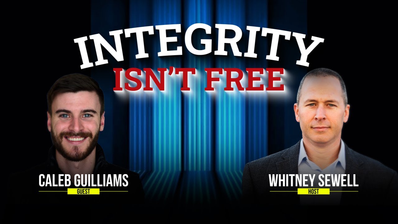 When Integrity Costs You Everything - with Caleb Guilliams