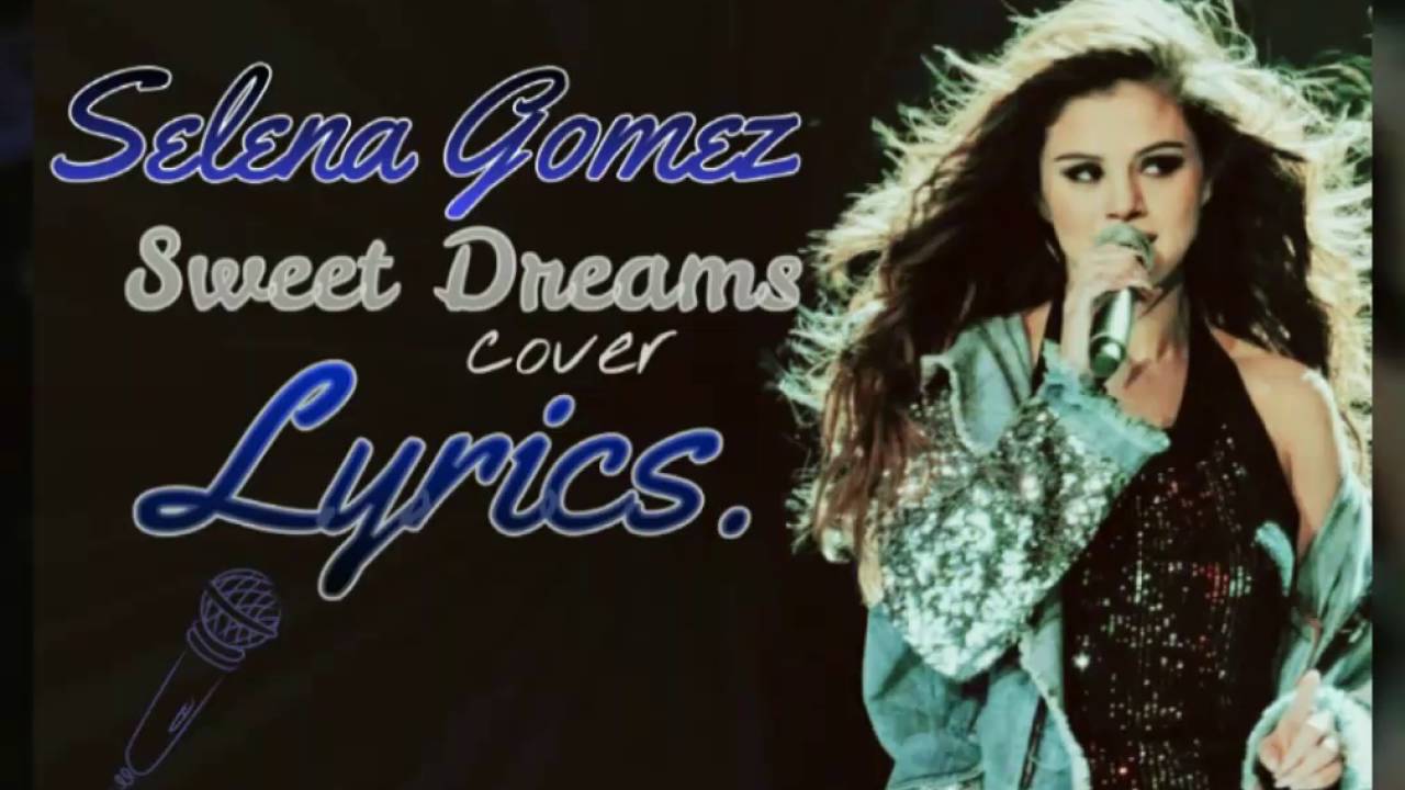 Selena Gomez Sweet Dreams Cover. [Eurythmics] Live, Revival Tour.♡