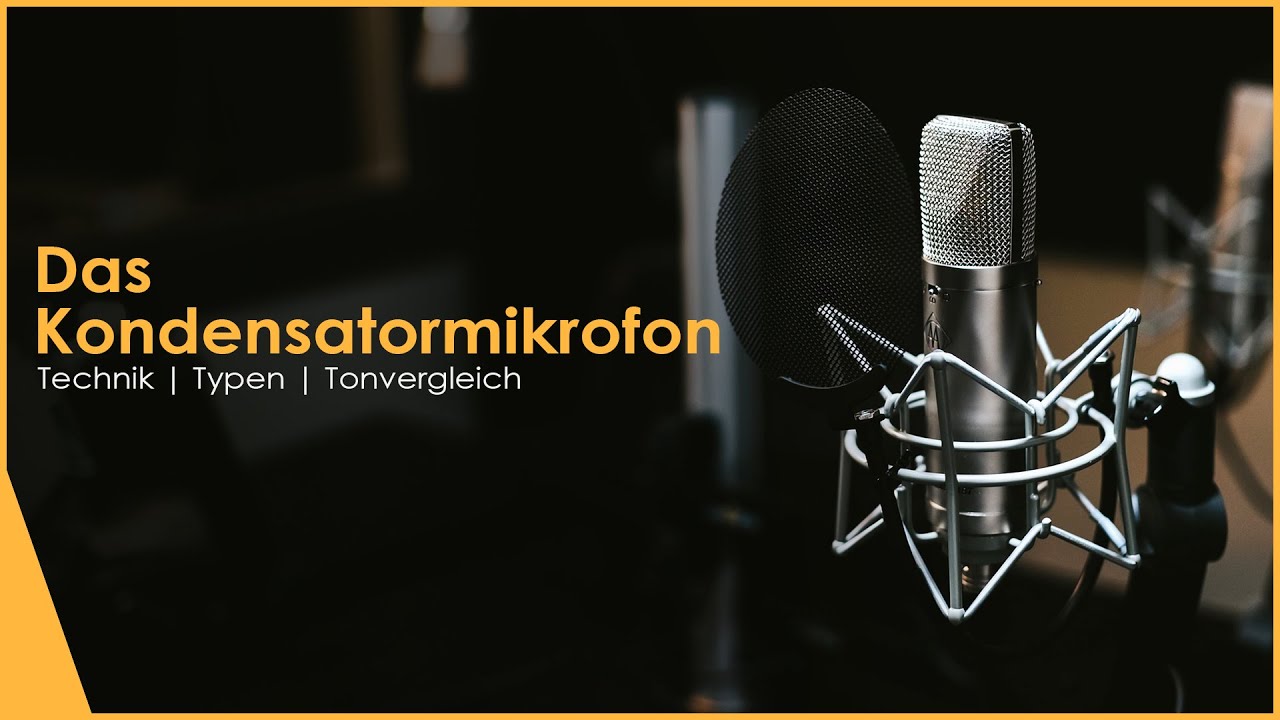 Wie funktioniert ein Kondensatormikrofon? - Technik, Typen, Tonvergleich