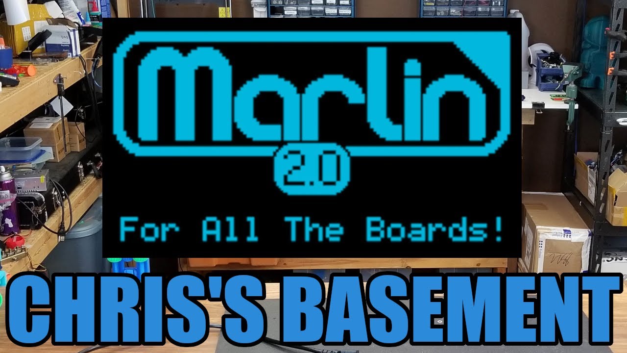 Marlin 2.0 On 8-Bit Boards - Upgrade - CR10 - VSCode - Chris's Basement