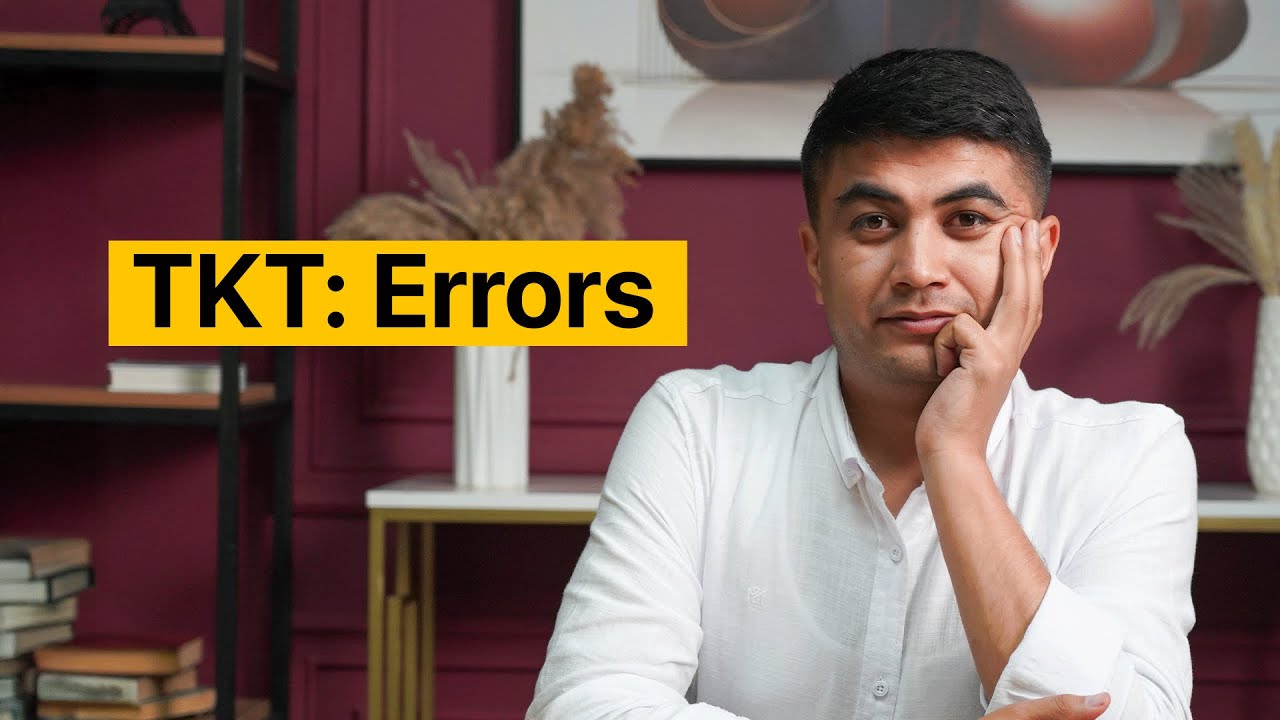 TKT’da Errors mavzusi | Turlari va Misollar