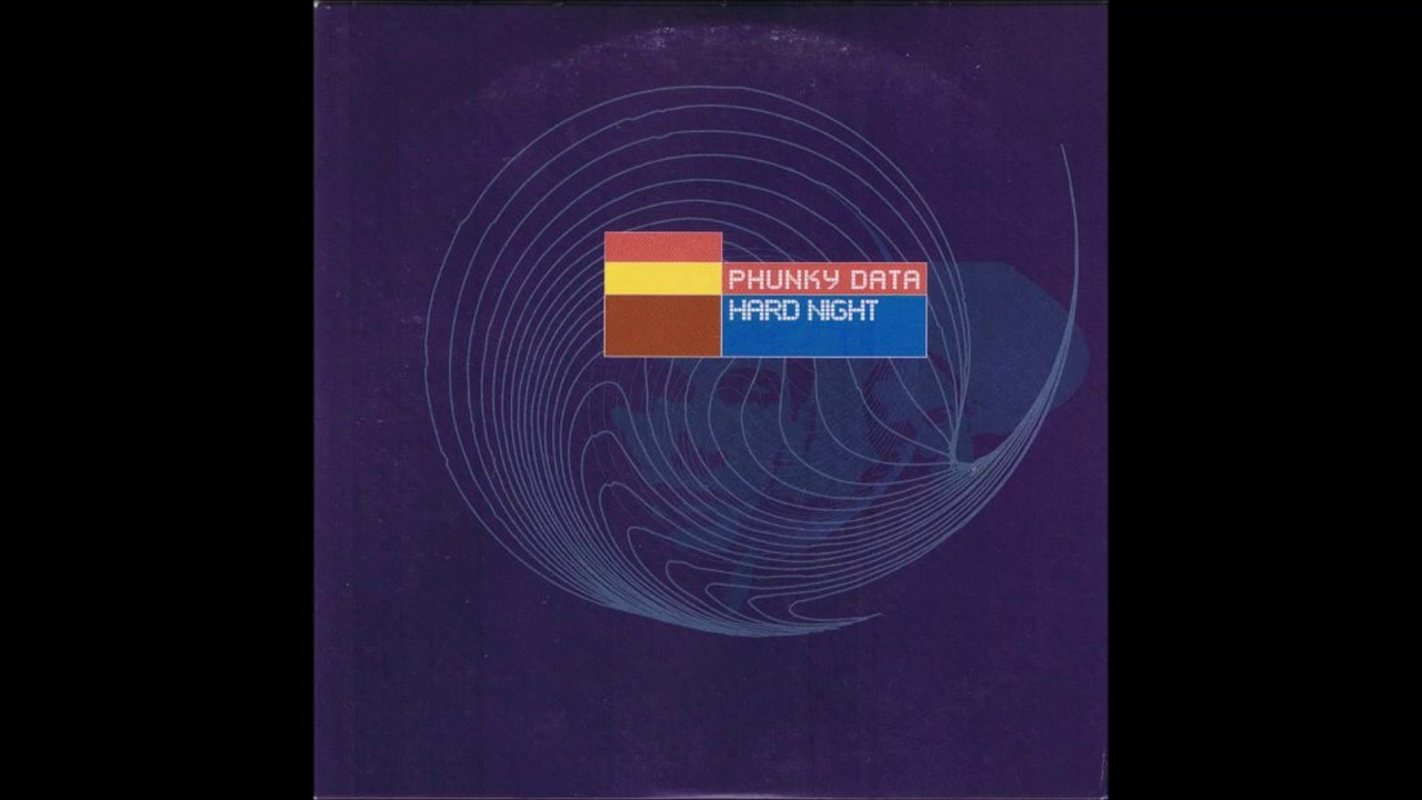 Phunky Data  -  Hard Night (Extended)